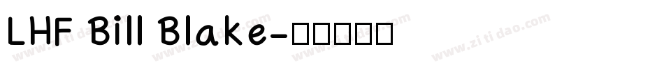 LHF Bill Blake字体转换